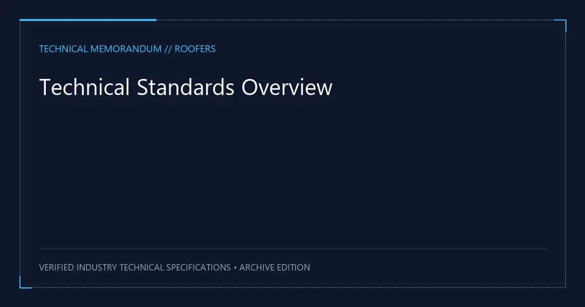 Technical Standards Overview - Trends Analysis